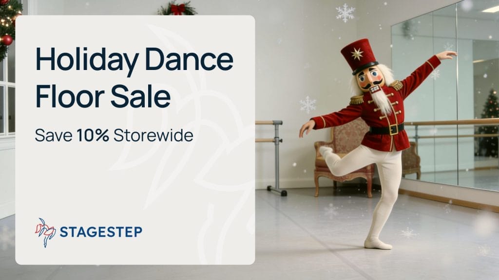 Stagestep’s Holiday Sale Is Here: Save on Dance Floors and Accessories