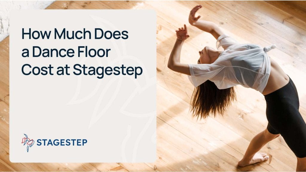 How Much Does a Dance Floor Cost at Stagestep