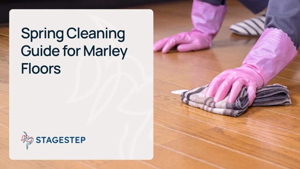 Spring Cleaning Guide for Marley Floors